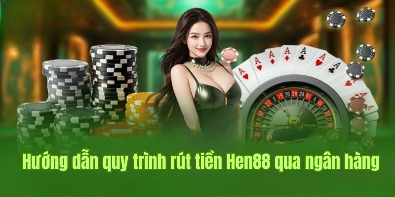 Hướng dẫn quy trình rút tiền miễn phí mà ai cũng cần biết